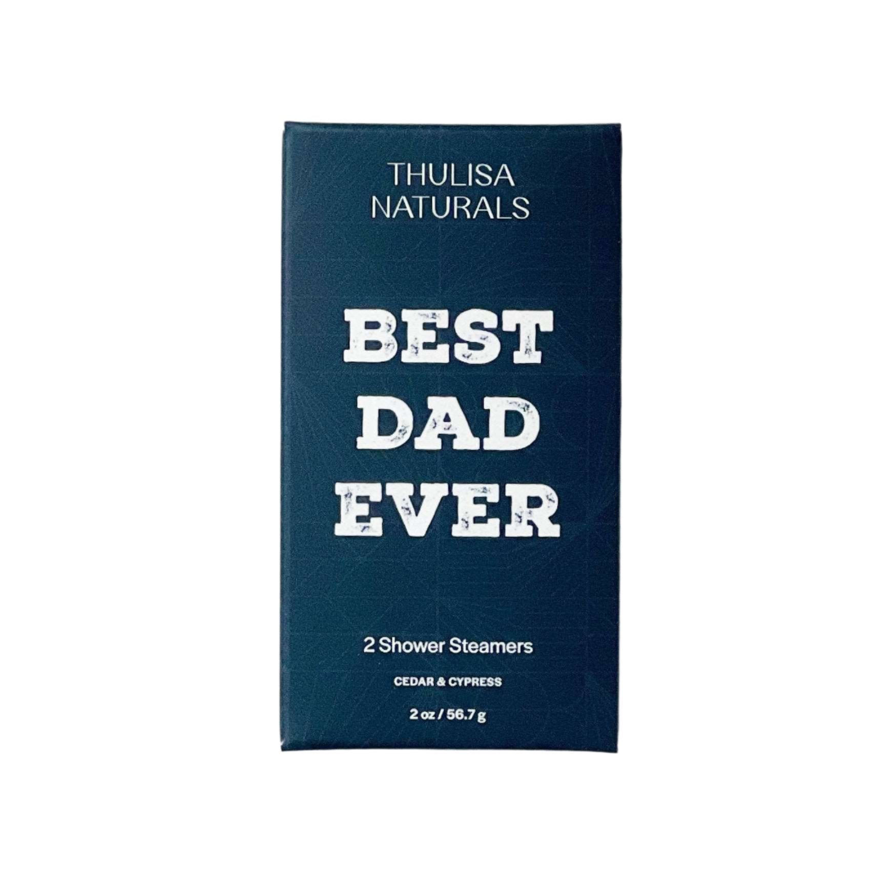 Best Dad Ever Cedar + Cypress Shower Steamers - Thulisa Naturals